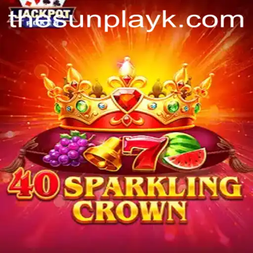 40SparklingCrown: A Dazzling New Game Experience